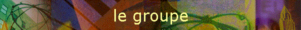 le groupe